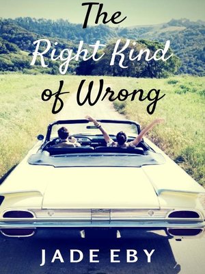 cover image of The Right Kind of Wrong